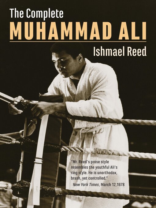Title details for The Complete Muhammad Ali by Ishmael Reed - Available